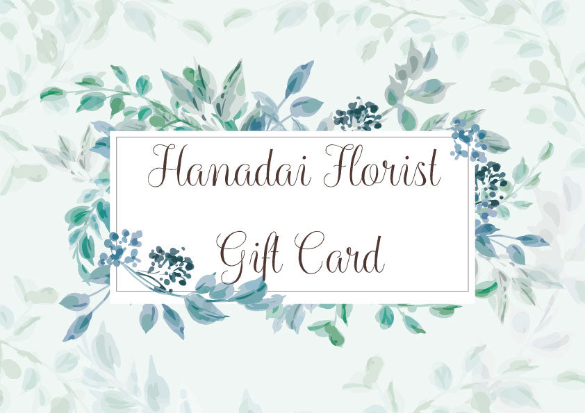 Hanadai Florist Gift  Card